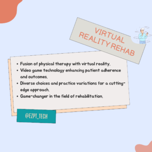 Physical Therapy Trends in 2024: Virtual Reality (VR)