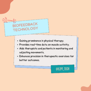 Physical Therapy Trends in 2024: Biofeedback Technology